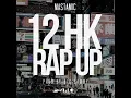 12 HK Rap Up (Radio Edit)