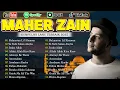 Lagu Full Album Maher Zain 2025 🍀 Top Arabic Songs 2025 💖 أفضل أغاني ماهر زي