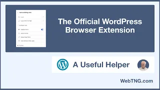 The WordPress Browser Extension