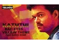 Download Lagu Bad Eyes…Villain Theme | Full Audio Song | Kaththi (Telugu)