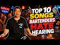 Top 10 Songs Bartenders HATE Hearing at Karaoke