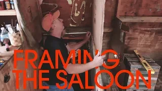 Framing the Saloon – Sink or Swim 95