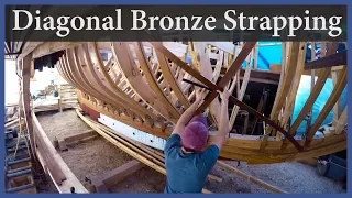 Acorn to Arabella – Journey of a Wooden Boat – Episode 71: Installing the Bronze Strapping