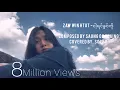 Download Lagu ငါ့ရင်ခွင်ကို - Zaw Win Htut (Covered by Sophy)
