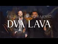 Download Lagu FAZLIJA \u0026 BOBAN RAJOVIC - DVA LAVA (OFFICIAL AUDIO)