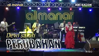Download PERUBAHAN | Voc. Dewi Sarah | Qasidah Modern AL MANAR | Live Ds. Puntang Losarang MP3