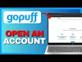 How To Open Gopuff Delivery Driver Full Guide 2026