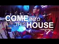 Download Lagu Come Into This House (Datang PadaNya) Toar Pelenkahu