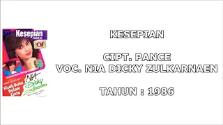 Download NIA DICKY ZULKARNAEN - KESEPIAN (Cipt. Pance) (1986) MP3