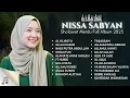 Download Lagu SHOLAWAT MERDU FULL ALBUM 2025-NISSA SABYAN||2025 VIRAL #youtube 