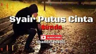 Download Bikin Mewek Syair Putus Cinta bahasa Sunda 🎶SEDIH BANGET🎶 MP3