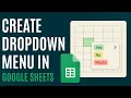How to Create Dropdown List in Google Sheets Quick Guide