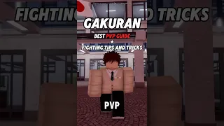 Best PvP Guide + Fighting Tips And Tricks | Gakuran - Captinttb