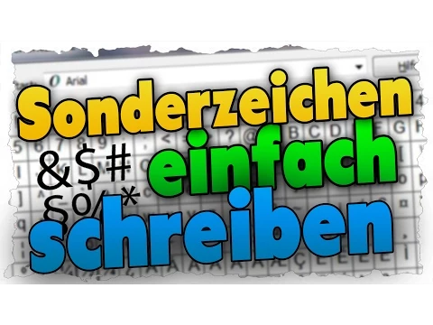 Download MP3 Alle Sonderzeichen einfach schreiben - Tutorial - Zeichentabelle