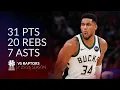Giannis Antetokounmpo 31 pts 20 rebs 7 asts vs Raptors season