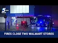 Man in custody after fires set at two Walmart stores in Oklahoma City metro