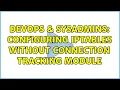 DevOps SysAdmins Configuring IPTables without connection tracking module