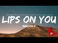 Download Lagu Maroon 5 - Lips On You (G-Jay DJ Bachata Remix)