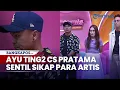 Download Lagu Ayu Ting Ting Menangis, Andhika Pratama Sentil Sikap Eko Patrio Cs di DPR RI: Stop Reaksi Konyol