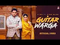 Lagu Guitar Warga (Official Video) R Nait | Kiran Bajwa | New Punjabi Song 2026