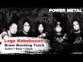 Power Metal - Lagu Kebebasan (HQ Drum Backing Track)