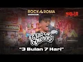 Download Lagu KarnaMereka - 3 Bulan 7 Hari | RockAroma Showcase Vol.27