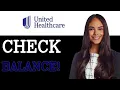 How To Check Balance On UnitedHealthcare UCard 2025