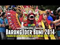 Lagu Barong Ider Bumi, Ritual Pengusir Bahaya Desa Adat Kemiren Banyuwangi 2014
