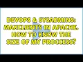 DevOps SysAdmins MaxClients in apache How to know the size of my proccess 2 Solutions