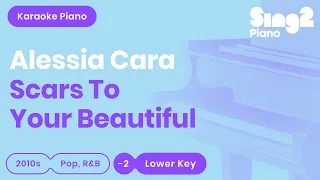 Download Alessia Cara - Scars To Your Beautiful (Lower Key) Piano Karaoke MP3