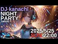 Download Lagu DJ kanachi NIGHT PARTY 134FF9D
