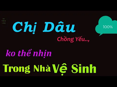 Download MP3 [ Quá Chất ] Trót Dại Một Đêm Với Em Chồng - Nghe Xong Ta Cùng Chiêm Nghiệm  Nhé  ||MC Thanh Long