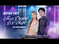 Download Lagu Thay Duyên Đổi Phận (NH4T Remix) - Duyên Kendy ft. Đỗ Thành Duy (Music Video)