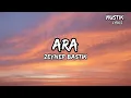 Zeynep Bastık - Ara ( Sözleri/Lyrics ) şarkı sözleri
