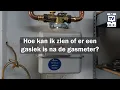 Lagu Gaslek : wat kun je zelf controleren ?