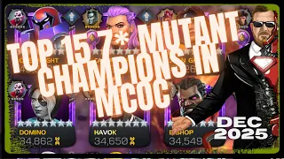 The BEST 15 MUTANT Champions Ranked December 2025 MCOC Ranking Series Vid 11
