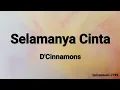 Download Lagu Selamanya Cinta - D'Cinnamons (Lyrics)