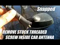 Download Lagu Repair Broken Car Antenna 📶 That Snapped Off