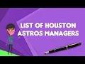 What is List of Houston Astros managers Explain List of Houston Astros managers