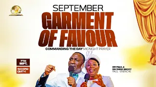 COMMANDING THE DAY MIDNIGHT PRAYER || SEPTEMBER GARMENT OF FAVOUR || 06-09-2026