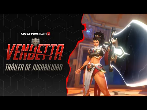 Video Thumbnail: Vendetta | Tráiler de jugabilidad de heroína nueva | Overwatch 2