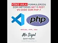 PHP - FORMULARIOS COM METODOS GET e POST
