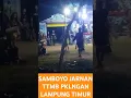 Download Lagu SAMBOYOAN JARANAN TTMB||Pekalongan Lampung timur #shortvideo #rampakbarong #samboyoan