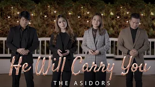 Download He Will Carry You - THE ASIDORS 2023 COVERS | Christian Worship Songs MP3