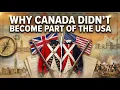 Lagu Why Canada Didn’t Become Part of the USA