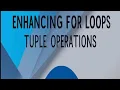 Enhance Your Python For Loop with Tuple Unpacking Python Tips Trick Day 9