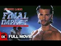 Download Lagu Final Impact (1992) | MARTIAL ARTS MOVIE | Lorenzo Lamas - Kathleen Kinmont - Michael Worth