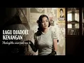 Lagu Jadul 1940–1970 | Nostalgia Cinta Lama \u0026 Rindu Abadi yang Menyentuh Hati