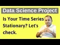 Time Series Analysis Forecasting How to Check if the Time Series is Stationary or Not