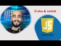 Learn JavaScript Course Beginner Control flow if-else and switch JavaScript